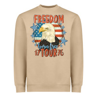 Freedom Born Free Tour 1776 Heavyweight Sweatshirt | Teevron