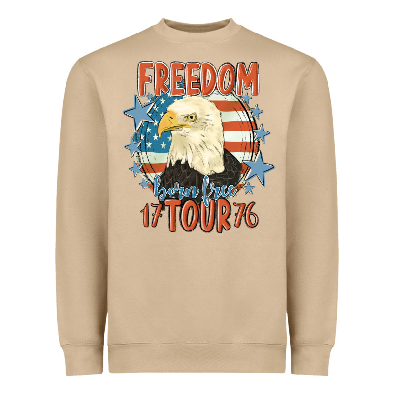 Freedom Born Free Tour 1776 Heavyweight Sweatshirt by MaliasSmallBusiness | Teevron