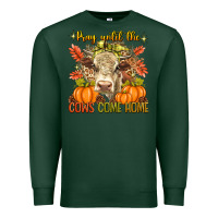 Sports Green Pray Till The Cows Come Home Premium Sweatshirt - texasbilliewilder