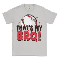 Moon Dust that's my bro Classic Tee - MaliasSmallBusiness