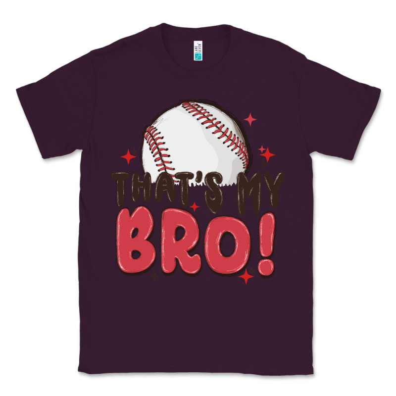 That's My Bro Classic Tee by MaliasSmallBusiness | Teevron