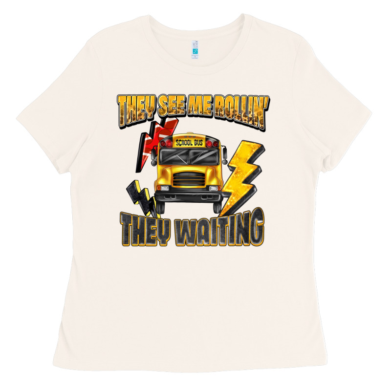 They See Me Rollin They Waiting Ladies Tee by texasbilliewilder | Teevron