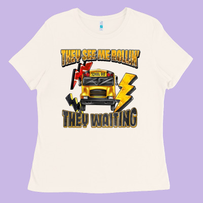 They See Me Rollin They Waiting Ladies Tee Designed By Texasbilliewilder