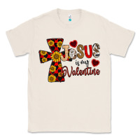 Natural Jesus is My Valentine Cross Classic Tee - CowhideDigitalArt