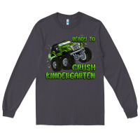 Smoke ready to crush kindergarten Long Sleeve Tee - MaliasSmallBusiness