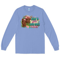 Colony Blue just a girl who loves cows Long Sleeve Tee - MaliasSmallBusiness