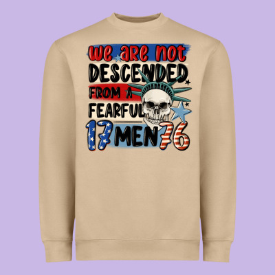 We Are Not Descended From A Fearful Me Heavyweight Sweatshirt Designed By Maliassmallbusiness