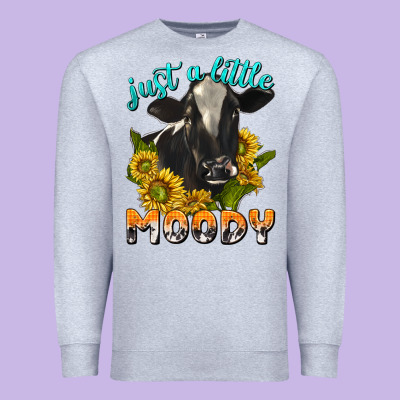 Just A Little Moody Premium Sweatshirt Designed By Texasbilliewilder