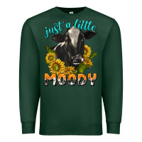Sports Green Just a Little Moody Premium Sweatshirt - texasbilliewilder