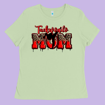 Taekwondo Mom Ladies Tee Designed By Zillion Design Studio