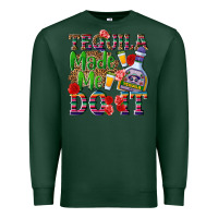 Sports Green Tequila made me do it Premium Sweatshirt - NancyCooperArtShop