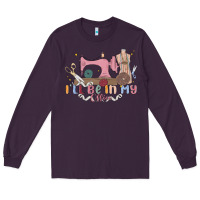 Plum ill be in my office Long Sleeve Tee - MaliasSmallBusiness