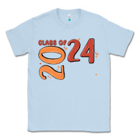 Dusty Blue custom class of 2024 name of school font  super sn Classic Tee - MaliasSmallBusiness