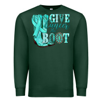 Sports Green Give Cancer the boot Ovarian Cancer teal ribbon Premium Sweatshirt - NancyCooperArtShop