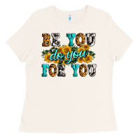 Bone be you do you for you Ladies Tee - Zillion Design Studio