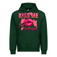 Forest Green Kiss me i'm so confused Valentine's Day Urban Hoodie - FaDigitalArtStudio