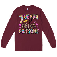 Burgundy 7 years of being awesome Long Sleeve Tee - MaliasSmallBusiness