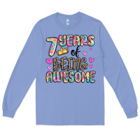 Colony Blue 7 years of being awesome Long Sleeve Tee - MaliasSmallBusiness