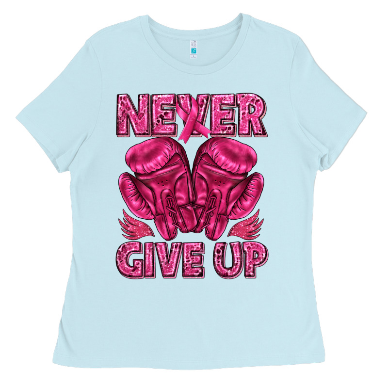 Never Give Up Cancer Ladies Tee by texasbilliewilder | Teevron