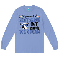 Colony Blue if you want a soft serve get some ice cream Long Sleeve Tee - MaliasSmallBusiness