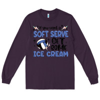 Plum if you want a soft serve get some ice cream Long Sleeve Tee - MaliasSmallBusiness