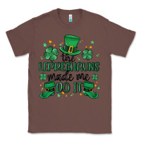 Chestnut the leprechauns made me do it Classic Tee - MaliasSmallBusiness