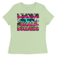 Matcha minding my own small business Ladies Tee - Zillion Design Studio