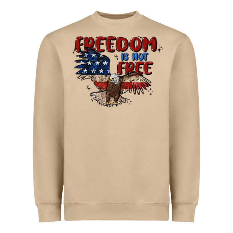 Freedom Is Not Free Heavyweight Sweatshirt by MaliasSmallBusiness | Teevron