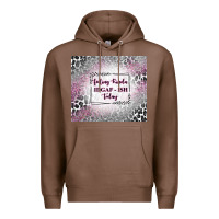 Chestnut feeling kinda idgaf ish today with leopard Premium Hoodie - TumblerDesignByShophia