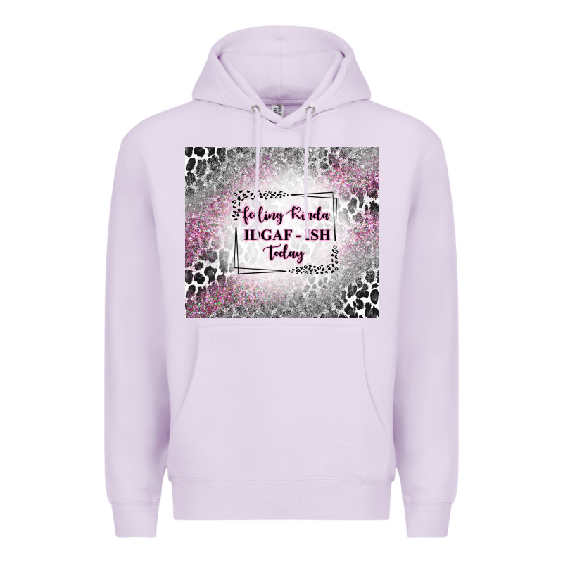 Feeling Kinda Idgaf Ish Today With Leopard Premium Hoodie by TumblerDesignByShophia | Teevron