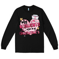 Black my residents are my valentines Long Sleeve Tee - MaliasSmallBusiness