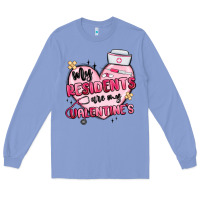Colony Blue my residents are my valentines Long Sleeve Tee - MaliasSmallBusiness