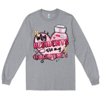 Heather Grey my residents are my valentines Long Sleeve Tee - MaliasSmallBusiness