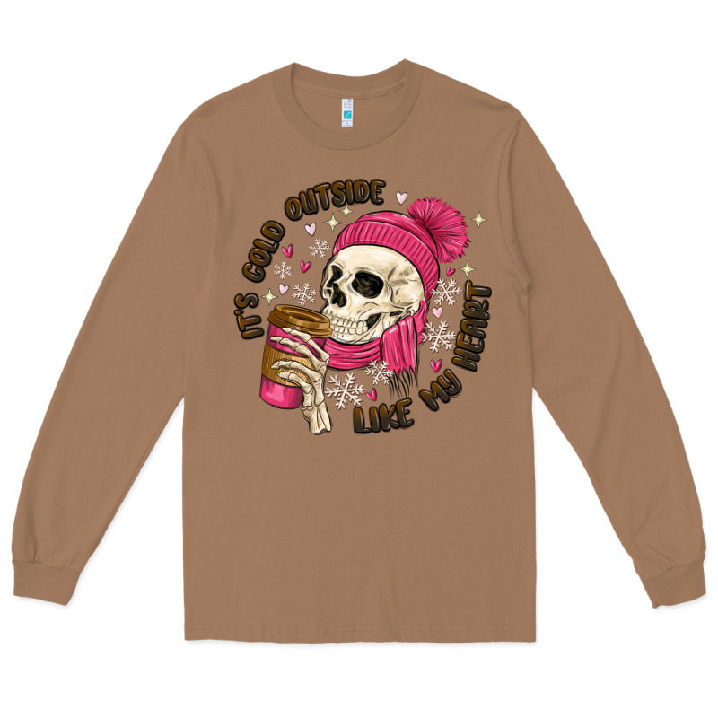 Its Cold Outside Like My Heart Long Sleeve Tee by MaliasSmallBusiness | Teevron