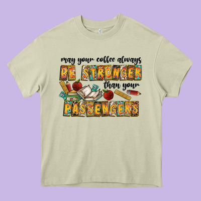May Your Coffe Always Be Stronger Than Your Passengers Heavy Core Tee Designed By Cowhidedigitalart