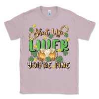 Lilac shut up liver you're fine Classic Tee - MaliasSmallBusiness