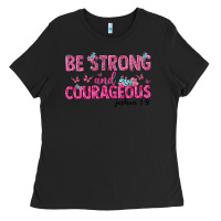 Black be strong and courageous Ladies Tee - texasbilliewilder