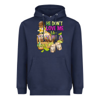 Navy He Don't Love Me Like Tequila Does Heavyweight Hoodie - texasbilliewilder