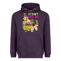 Plum He Don't Love Me Like Tequila Does Heavyweight Hoodie - texasbilliewilder