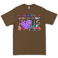 Cacao let all that you do be done in love Premium Tee - RacoonDesign