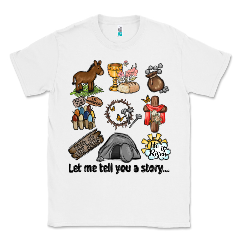 Let Me Tell You A Story Classic Tee by MaliasSmallBusiness | Teevron