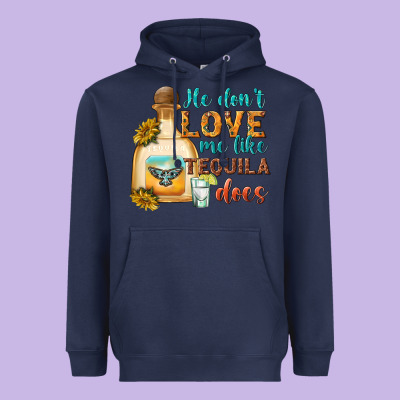 He Don't Love Me Like Tequila Does Heavyweight Hoodie Designed By Texasbilliewilder
