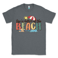 Charcoal Heather life is better at the beach Classic Tee - MaliasSmallBusiness