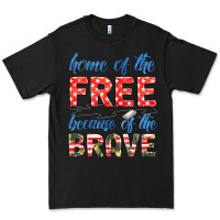 Home Of The Free Because Of The Brave Premium Tee | Teevron