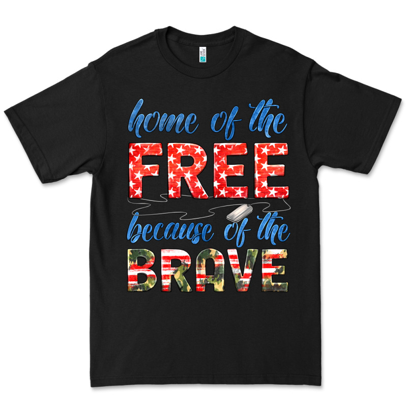 Home Of The Free Because Of The Brave Premium Tee by HRA Design Shop | Teevron