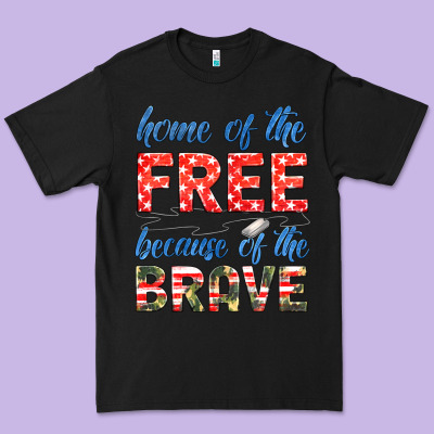 Home Of The Free Because Of The Brave Premium Tee Designed By Hra Design Shop