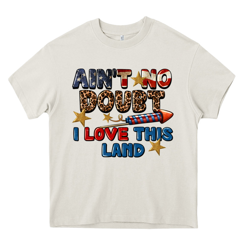 Ain't No Doubt I Love This Land 4th Of July Heavy Core Tee by CowGirlArtShop | Teevron