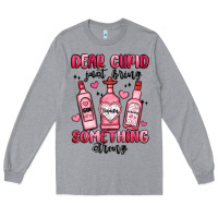 Heather Grey dear cupid just bring something strong Long Sleeve Tee - MaliasSmallBusiness