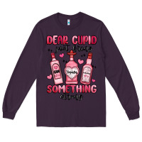 Plum dear cupid just bring something strong Long Sleeve Tee - MaliasSmallBusiness