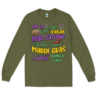 Army Green i'm a king cake eatin' mardi gras lovin' kinda gir Long Sleeve Tee - MaliasSmallBusiness